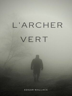cover image of L'Archer vert